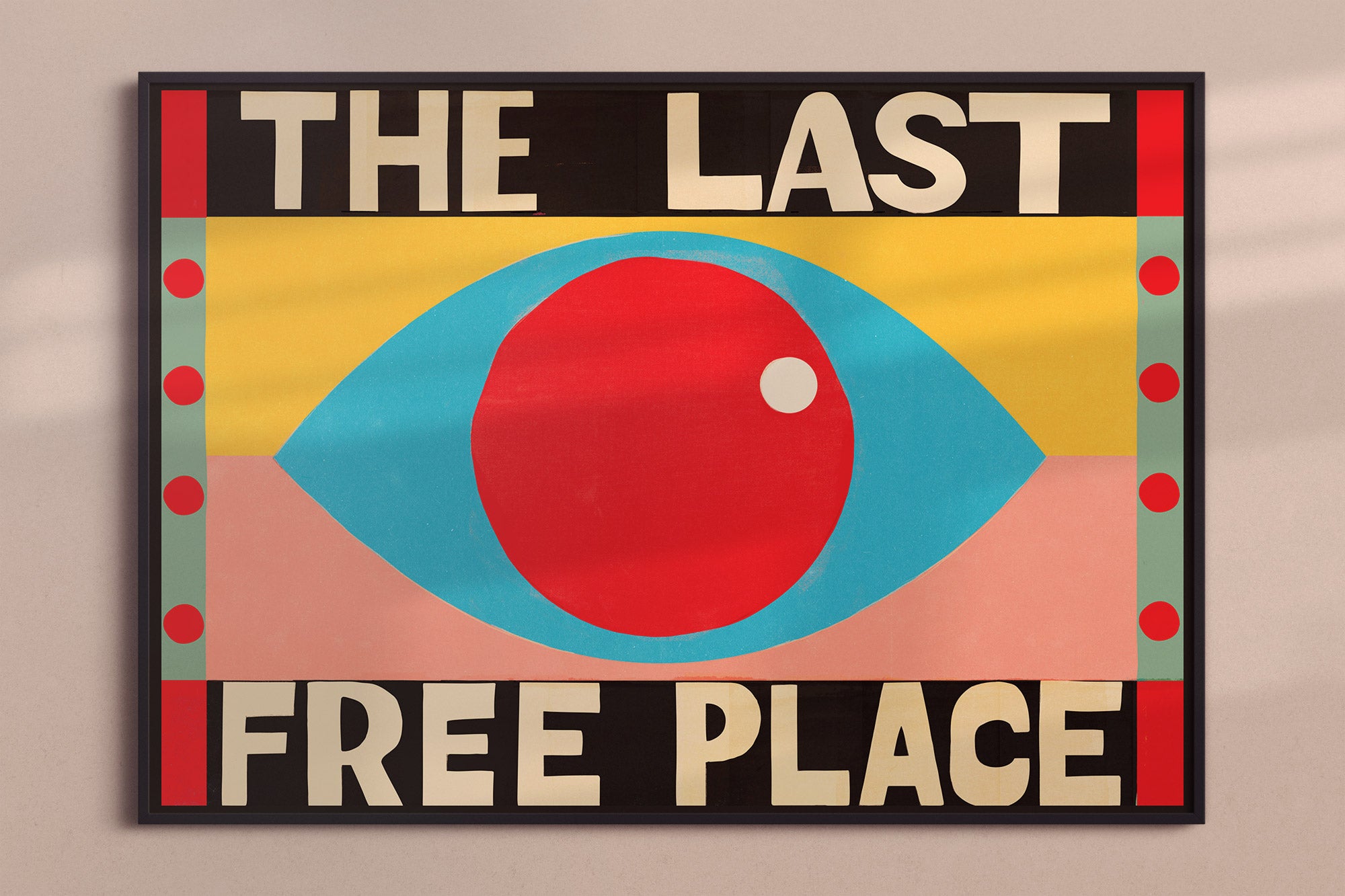 The Last Free Place - EYE