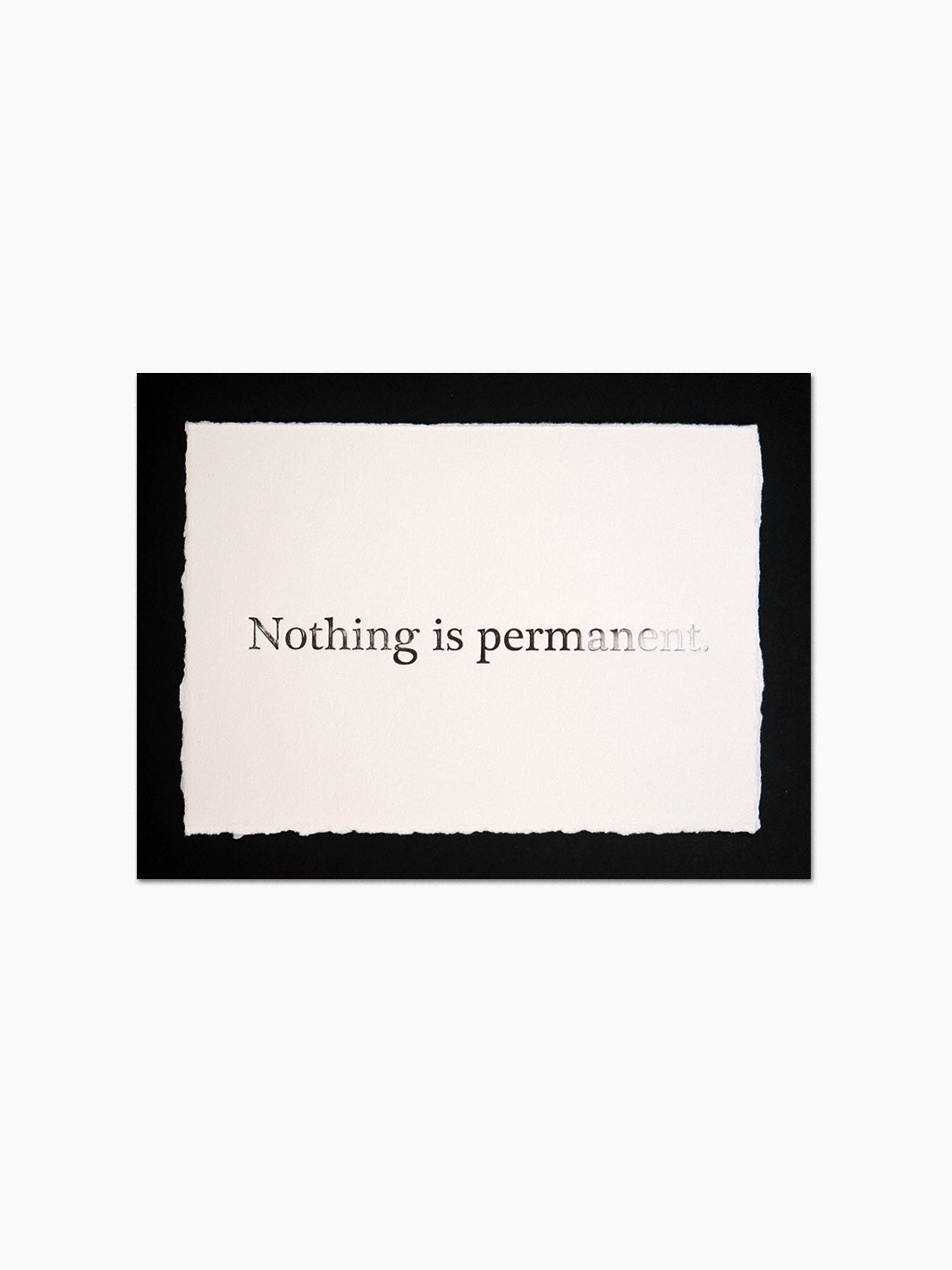 Nothing is permanent ...